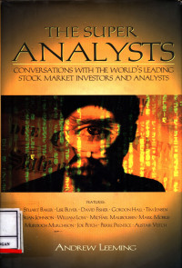 Image of The Super Analysts :  Conversations With The World'S Leading Stock Market Investors And Analysts