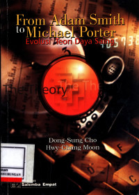 Image of From Adam Smith To Michael Porter :  Evaluasi Teori Daya Saing