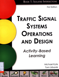 Image of Traffic Signal Systems Operations And Design :  Activity - Based Learning