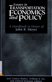 Image of Essays In Transportation Economics And Policy : A Handbook In Honor Of John R Meyer