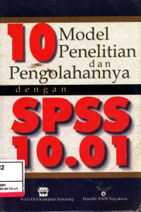Image of 10 Model Penelitan & Pengolahan Dengan Spss 10.01