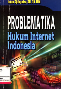 Image of Problematika Hukum Internet Indonesia