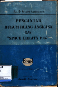 Image of Pengantar Hukum Ruang Angkasa Dan Space Treaty 1967