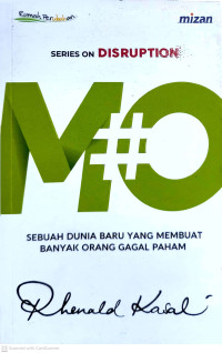 Image of #Mo : sebuah dunia baru yang membuat banyak orang gagal paham