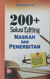 Image of 200+ solusi editing naskah dan penerbitan