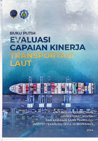 Image of Buku putih : evaluasi capaian kinerja transportasi laut