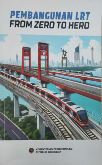 Image of Pembangunan LRT from zero to hero