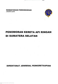 Image of Penomoran kereta api ringan di Sumatera Selatan