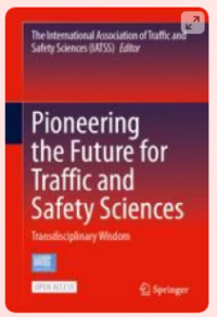 Image of Pioneering the Future for Traffic and Safety Sciences