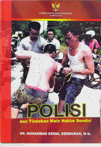 Image of Polisi dan tindakan main hakim sendiri