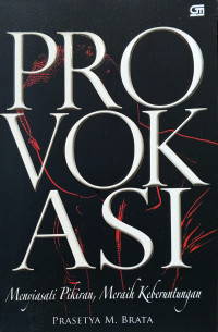 Image of Provokasi: Menyiasati Pikiran, Meraih Keberuntungan